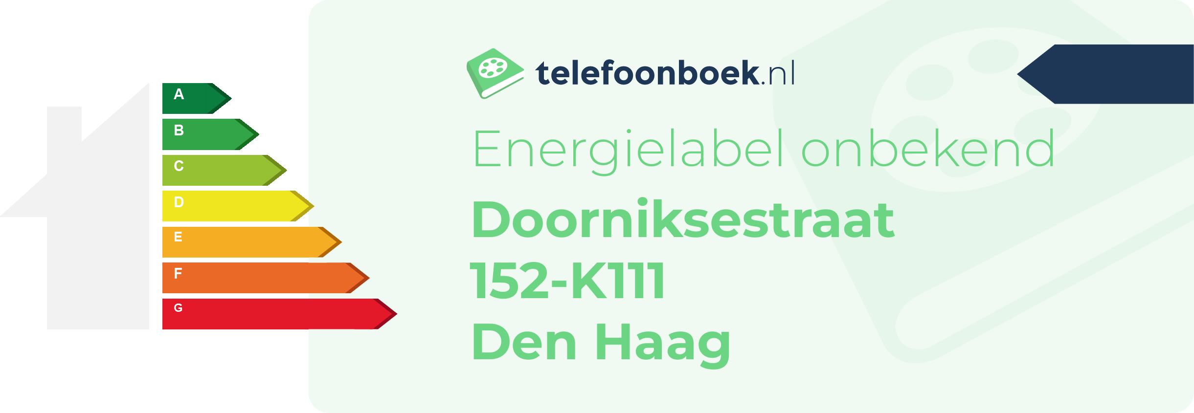 Energielabel Doorniksestraat 152-K111 Den Haag