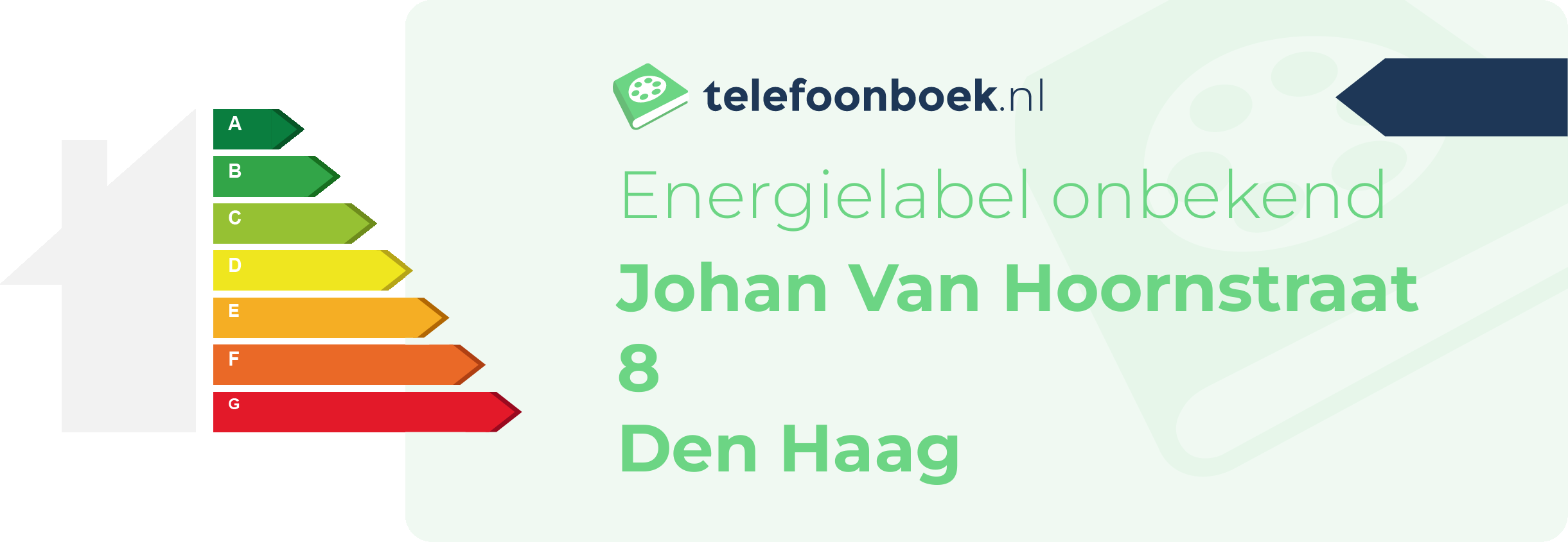 Energielabel Johan Van Hoornstraat 8 Den Haag