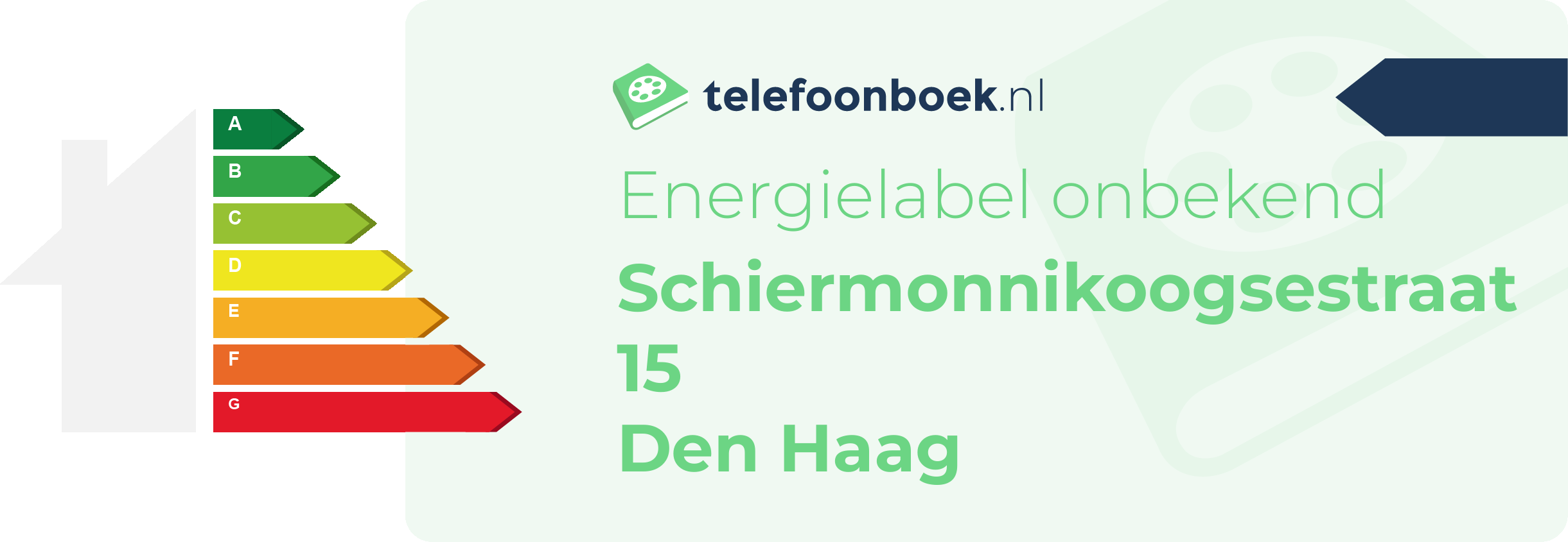 Energielabel Schiermonnikoogsestraat 15 Den Haag