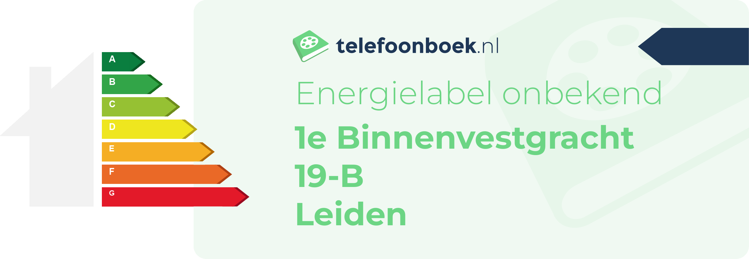 Energielabel 1e Binnenvestgracht 19-B Leiden
