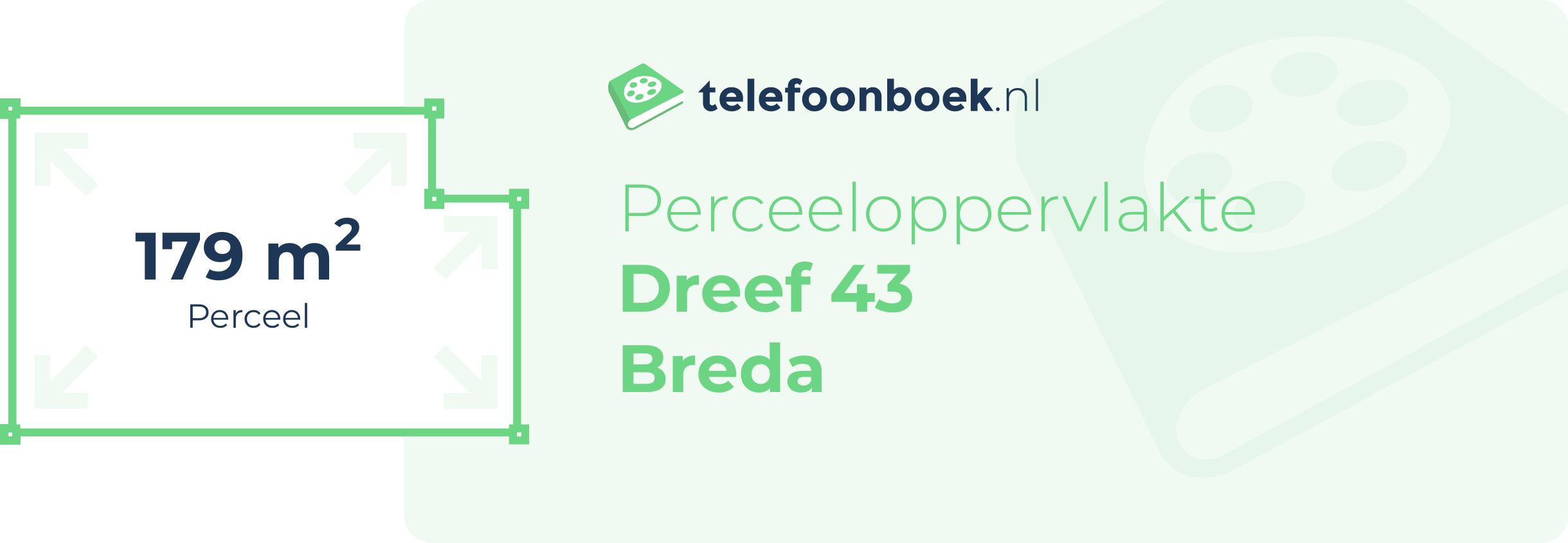 Perceeloppervlakte Dreef 43 Breda