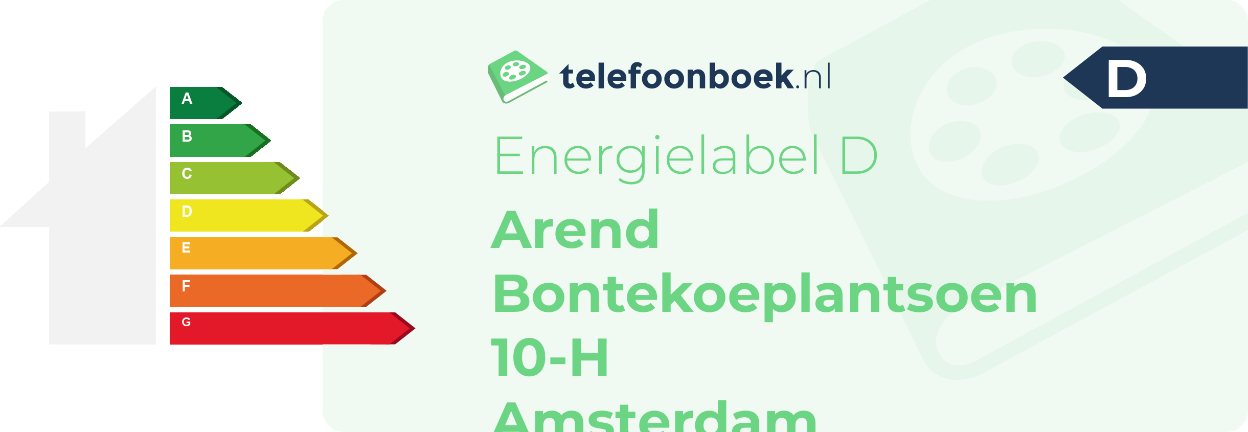Energielabel Arend Bontekoeplantsoen 10-H Amsterdam
