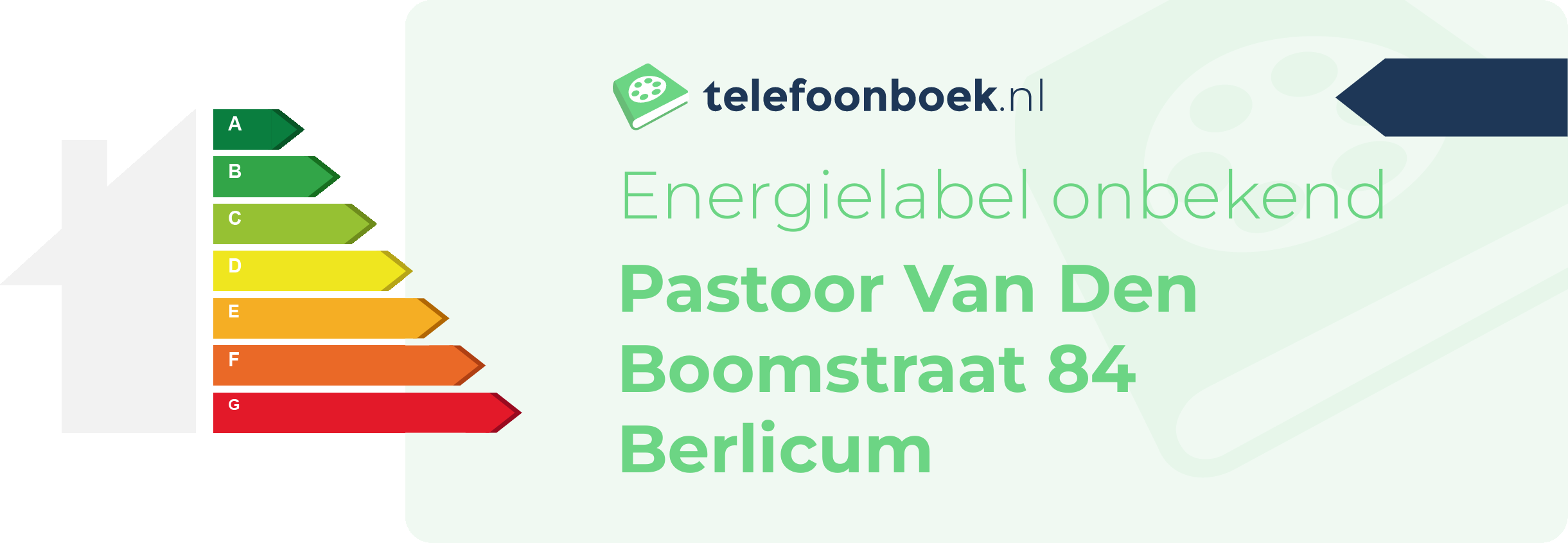 Energielabel Pastoor Van Den Boomstraat 84 Berlicum