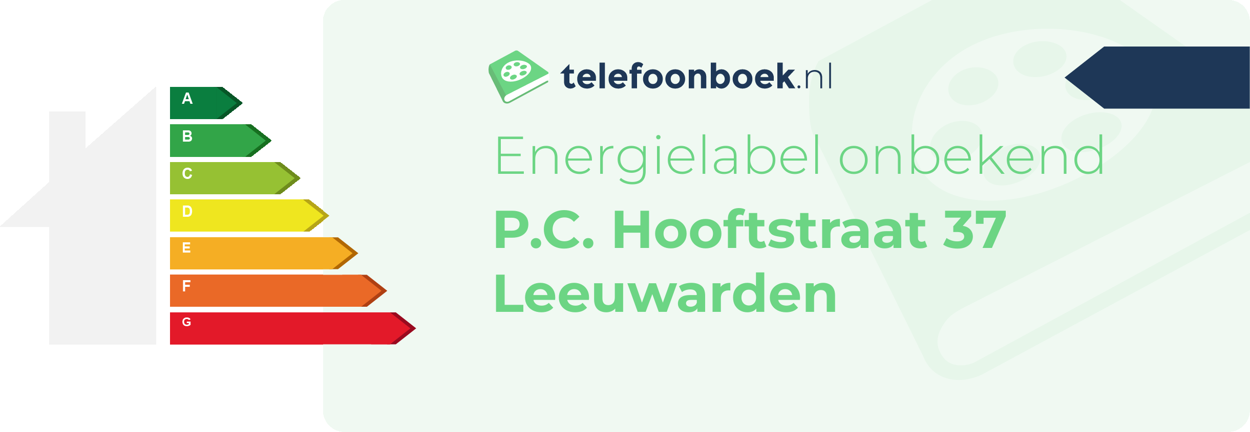 Energielabel P.C. Hooftstraat 37 Leeuwarden