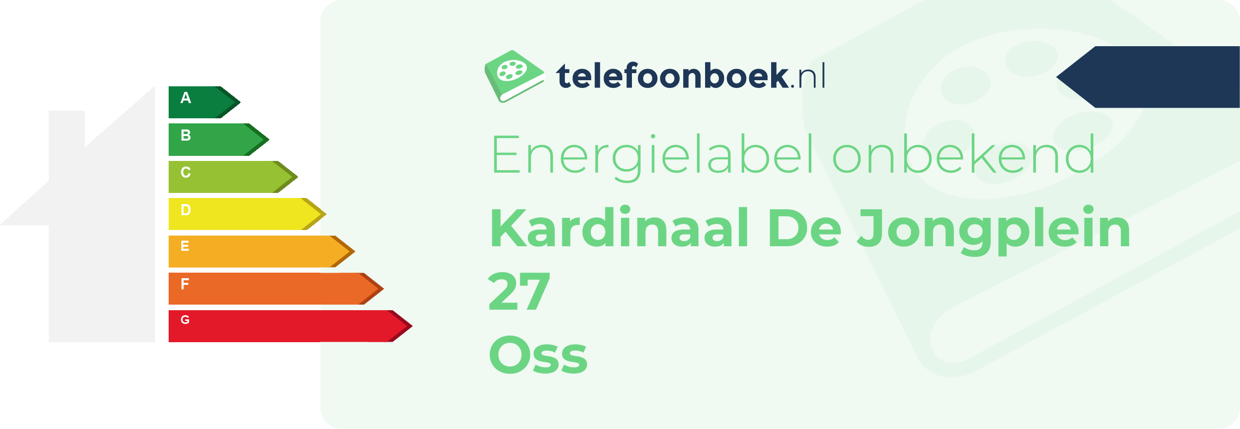 Energielabel Kardinaal De Jongplein 27 Oss