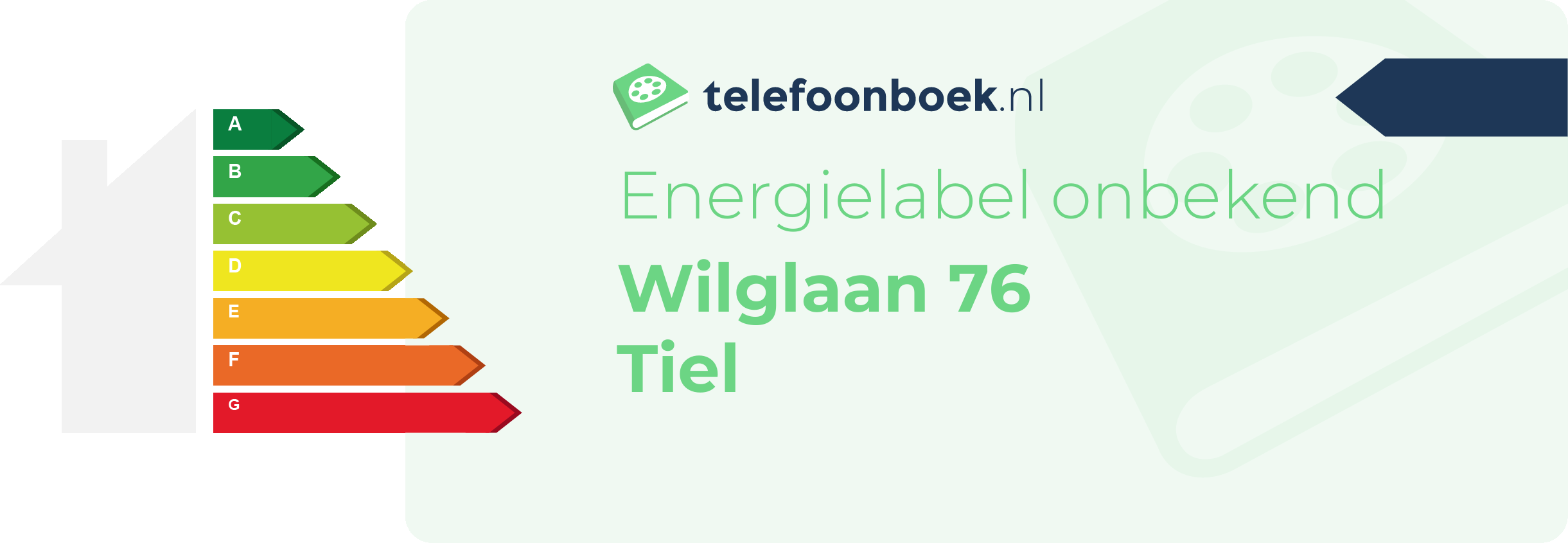 Energielabel Wilglaan 76 Tiel