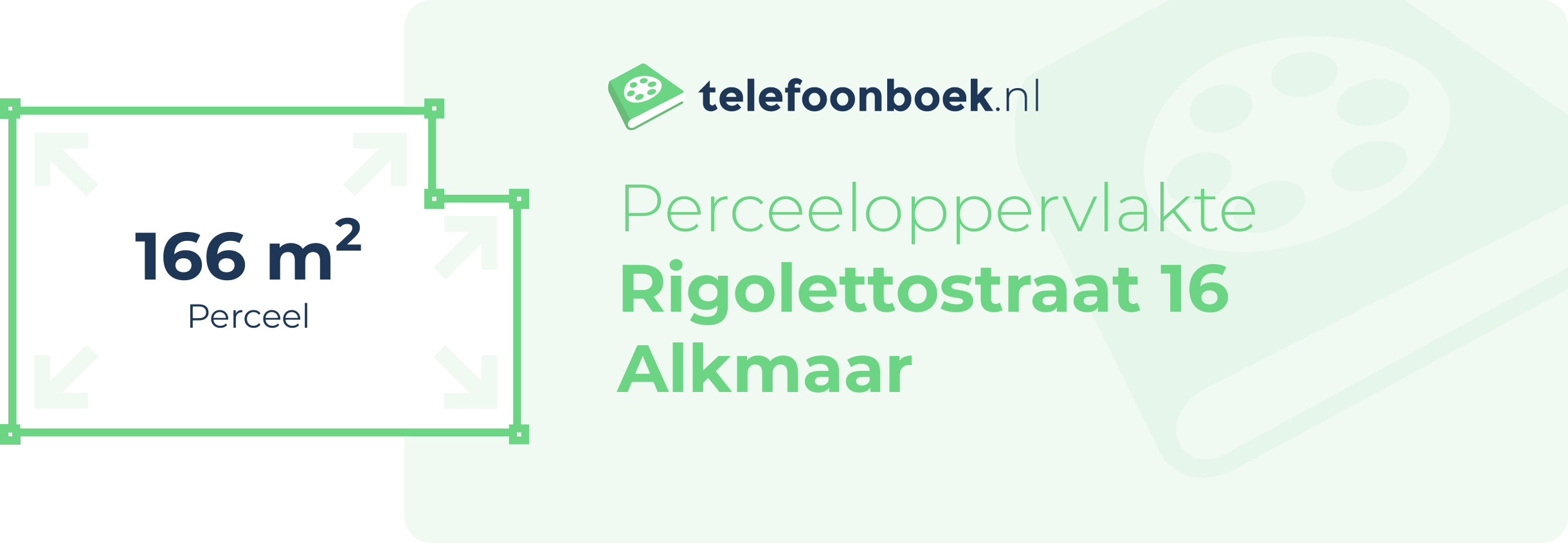 Perceeloppervlakte Rigolettostraat 16 Alkmaar