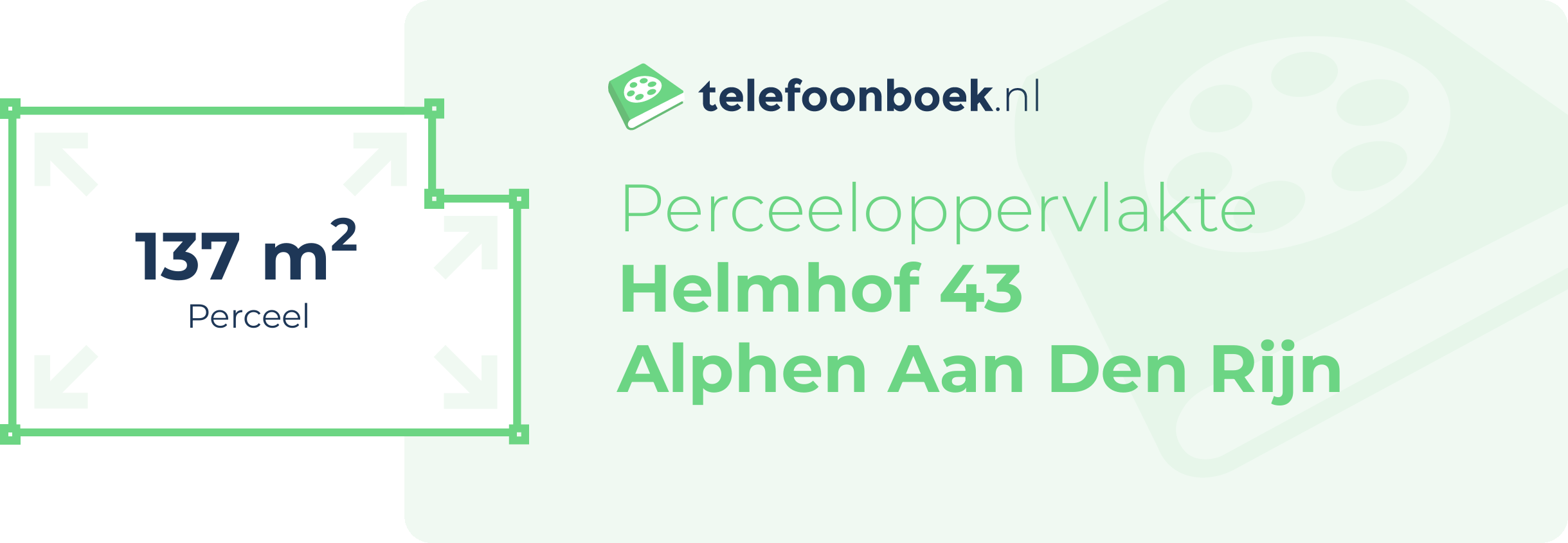 Perceeloppervlakte Helmhof 43 Alphen Aan Den Rijn