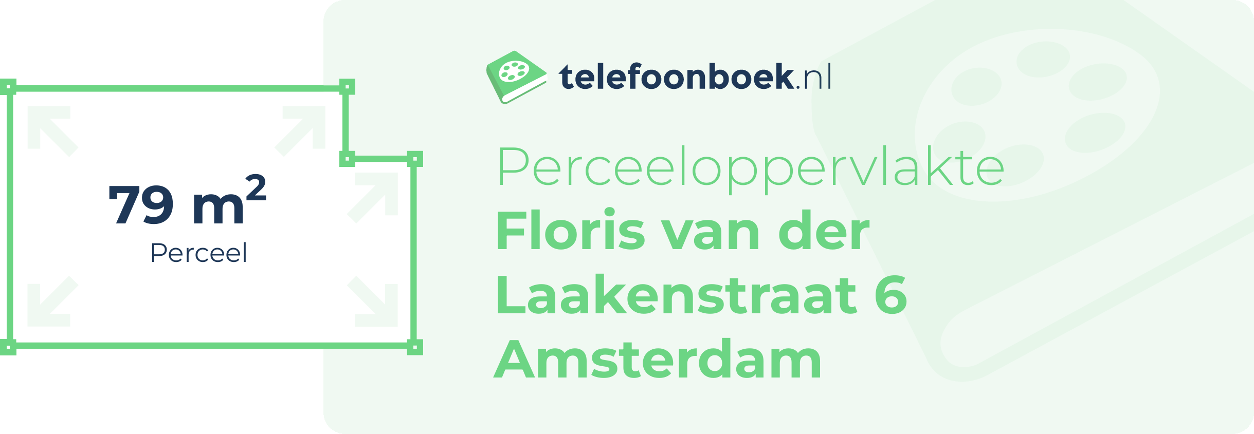 Perceeloppervlakte Floris Van Der Laakenstraat 6 Amsterdam