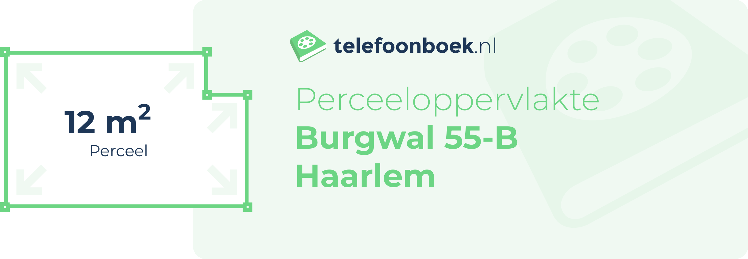 Perceeloppervlakte Burgwal 55-B Haarlem