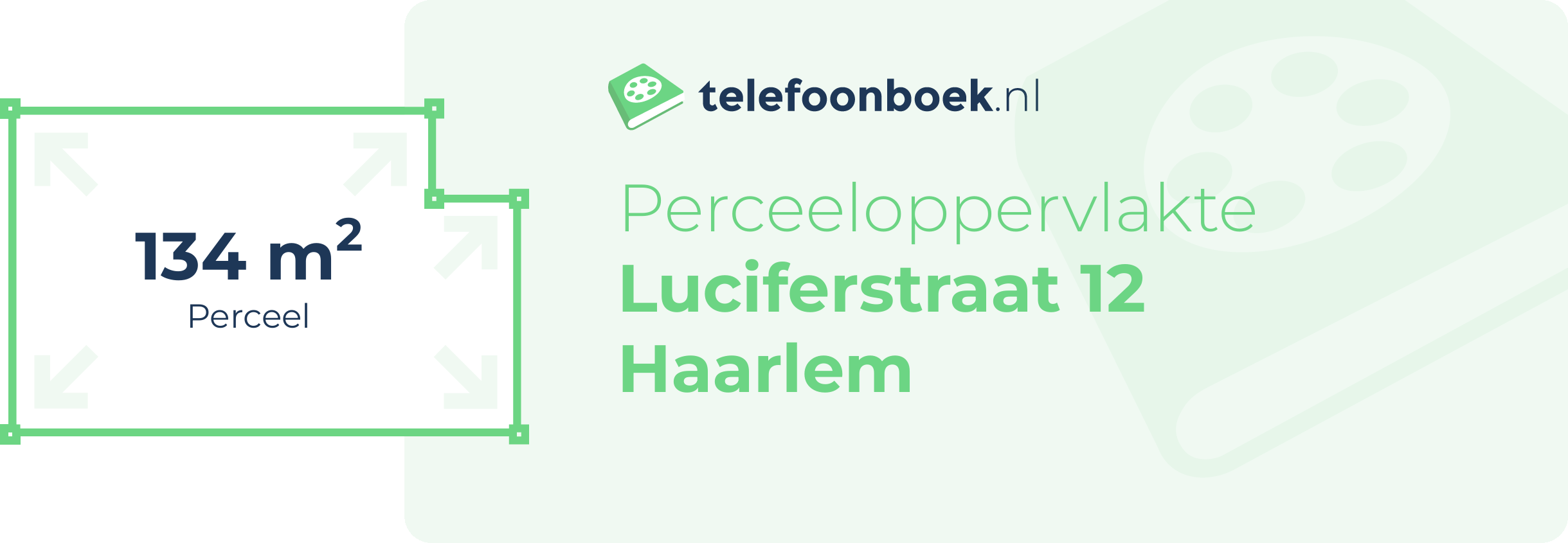 Perceeloppervlakte Luciferstraat 12 Haarlem