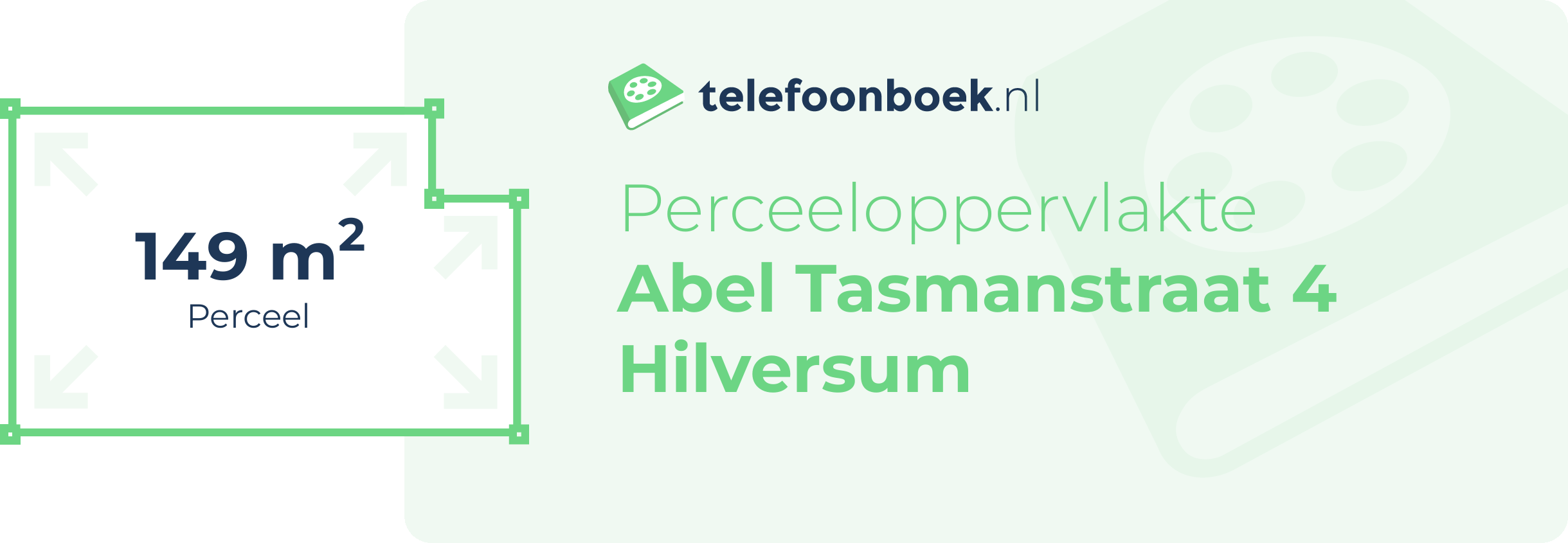 Perceeloppervlakte Abel Tasmanstraat 4 Hilversum