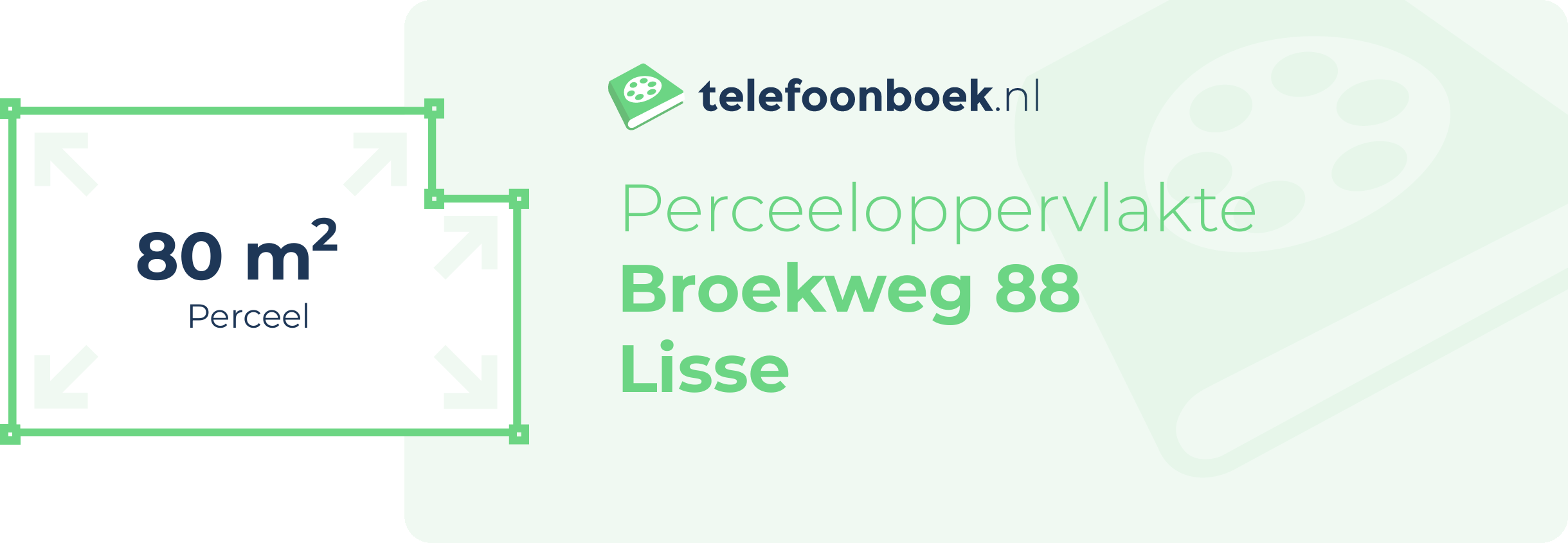 Perceeloppervlakte Broekweg 88 Lisse