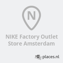 NIKE Factory Outlet Store Amsterdam in Amsterdam - Sportartikelen -  Telefoonboek.nl - telefoongids bedrijven